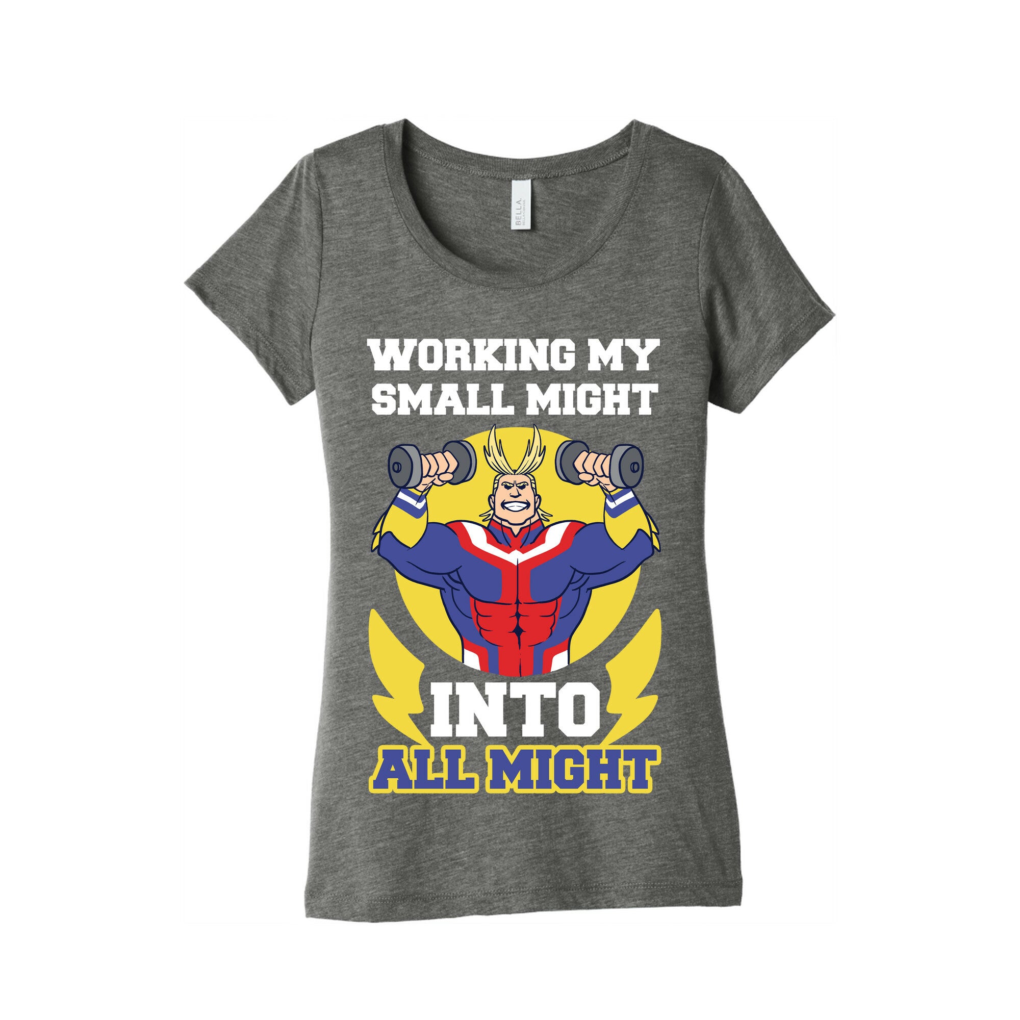 Working My Small Might Into All Might - My Hero Academia Women's Triblend Tee